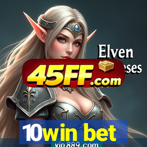 10win bet